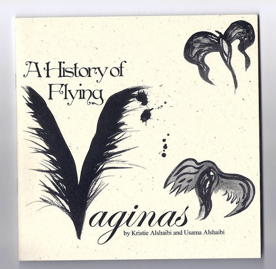 A History of Flying Vaginas