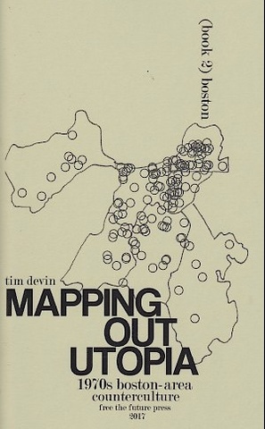 Mapping Out Utopia, Vol. 2: Boston