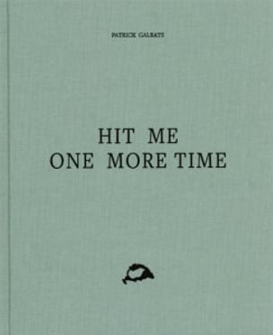 Hit Me One More Time