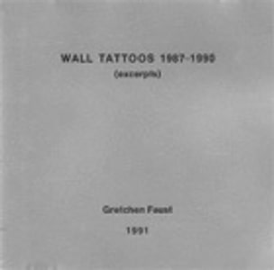 Wall Tattoos 1987 - 1990