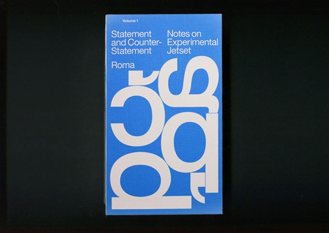 Statement and Counter-Statement : Notes on Experimental Jetset [Second Edition]