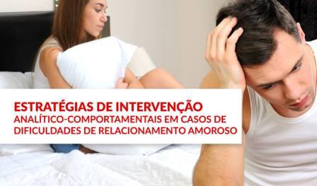 Estratégias de intervenção analítico-comportamentais em casos de dificuldades de relacionamento amoroso