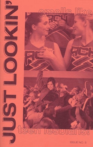 Just Lookin' Issue 5: Smells Like Teen Lesbians