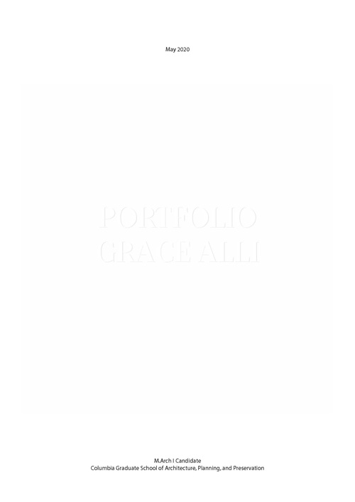 ARCH AlliGrace SP20 Portfolio.pdf_P1_cover.jpg