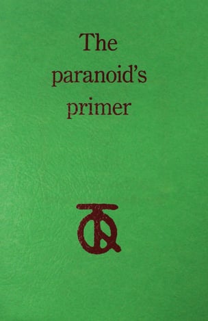The Paranoid's Primer