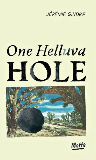One Helluva Hole
