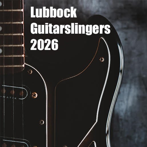 Lubbock Guitarslingers Annual Show 2026 - Live at Cactus Theater!
