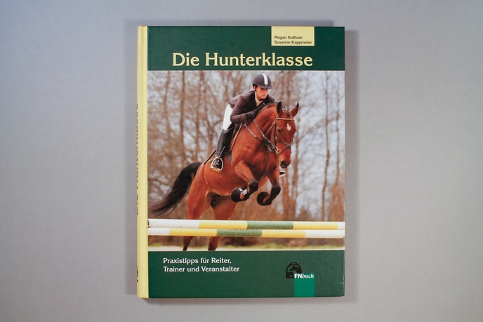 Die Hunterklasse: Praxistipps für Reiter, Trainer und Veranstalter thumbnail 2