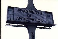 Fragments of Anticipation                                                                                                                                                                                                                                      