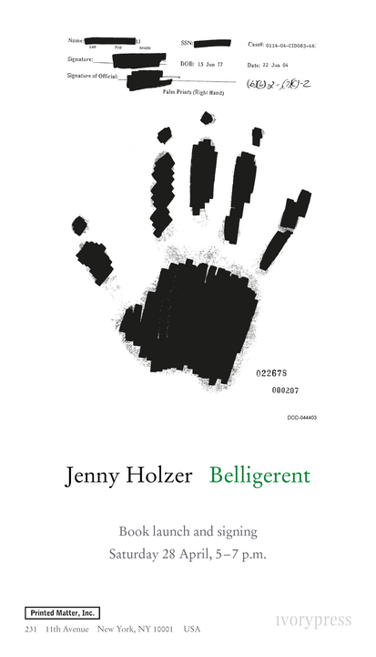 Belligerent — Book Signing & exhibition of works by Jenny Holzer