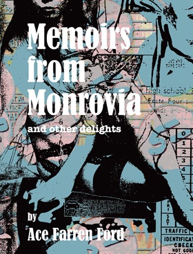 Memoirs from Monrovia and Other Delights thumbnail 1