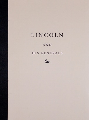 Lincoln and His Generals