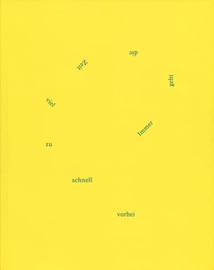 Immer geht die Zeit viel zu schnell vorbei (Time goes by all too fast)