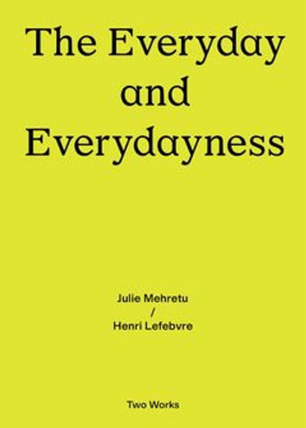 The Everyday and Everydayness: Two Works Series Volume 3