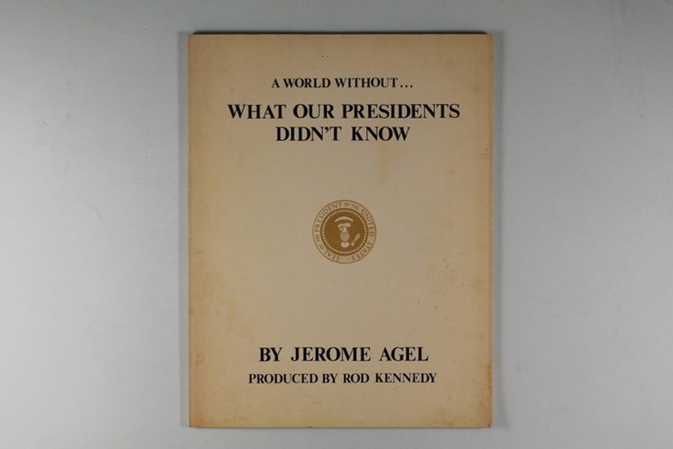 A World Without ... What Our Presidents Didn't Know thumbnail 2