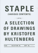 Staple (Various Contents) : A Selection of Drawings by Kristofer Hultenberg