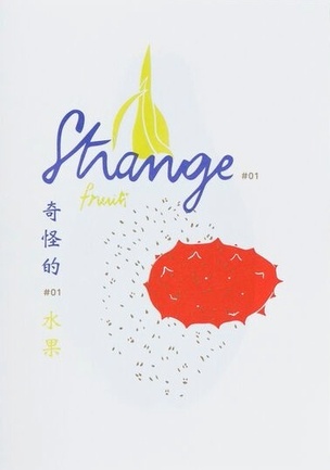 STRANGE, Vol. 1 : Fruits