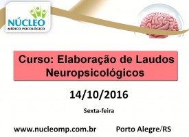 Elaboração de Laudos Neuropsicológicos