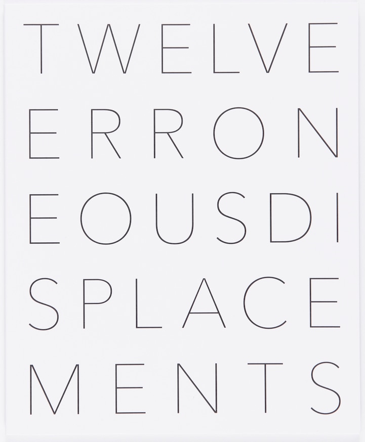 Twelve Erroneous Displacements and a Fact