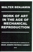 Walter Benjamin : Work of Art in the Age of Mechanical Reproduction thumbnail 1