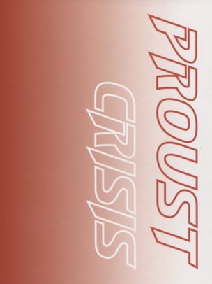 Proust Crisis