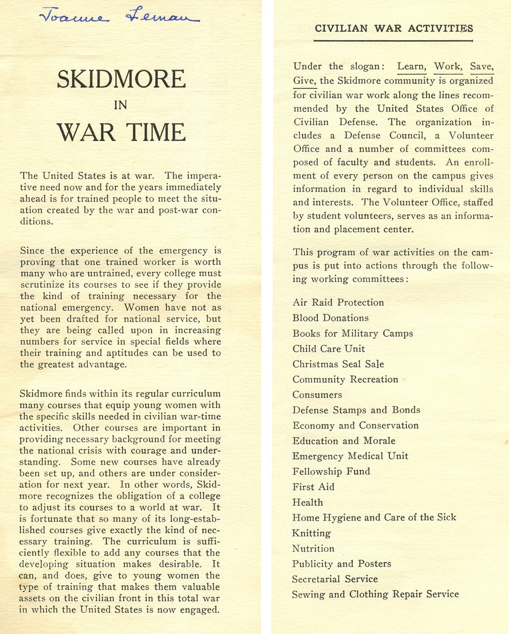 A yellowed page excerpt shows “Skidmore in Wartime” written on the right side in large font, accompanied by smaller text. In the top center, there is a signature in blue ink.