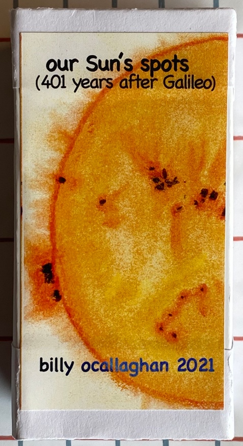 our Sun's spots (401 years after Galileo)