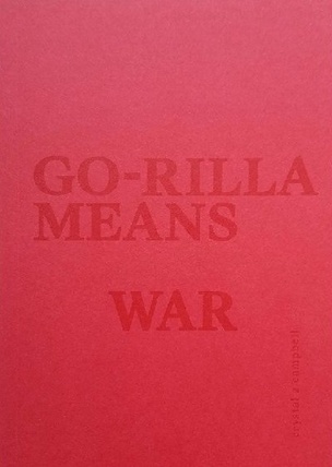 Go-Rilla Means War