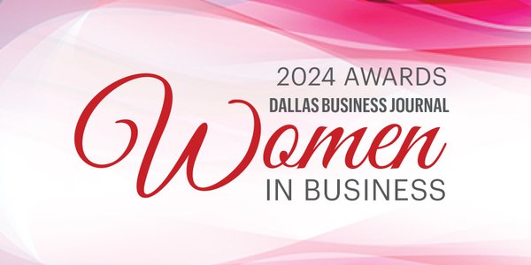 2024 Women In Business Awards Dallas Business Journal   D7PzUpFzSSCywKncuD9R