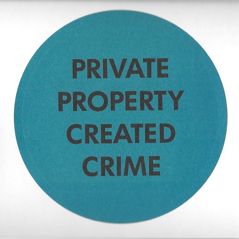 Private Property Created Crime Sticker
