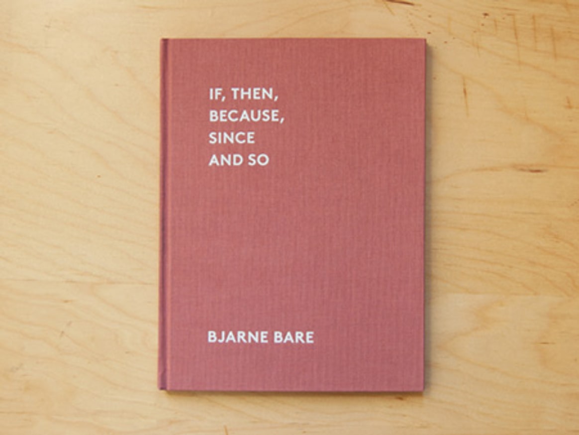 If, Then, Because, Since and So