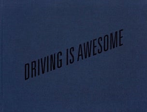 Driving Is Awesome