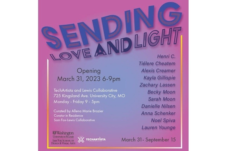 Poster for Sending Light and Love art exhibit with pink background and blue and black lettering