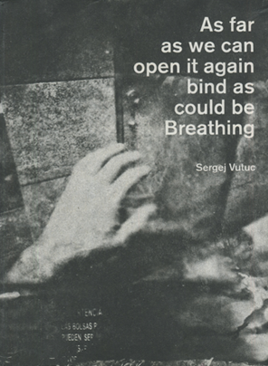As far as we can open it again bind as could be Breathing