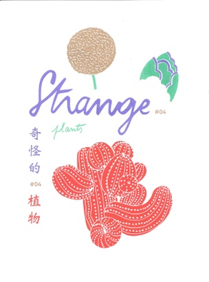 STRANGE, Vol. 4 : Plants