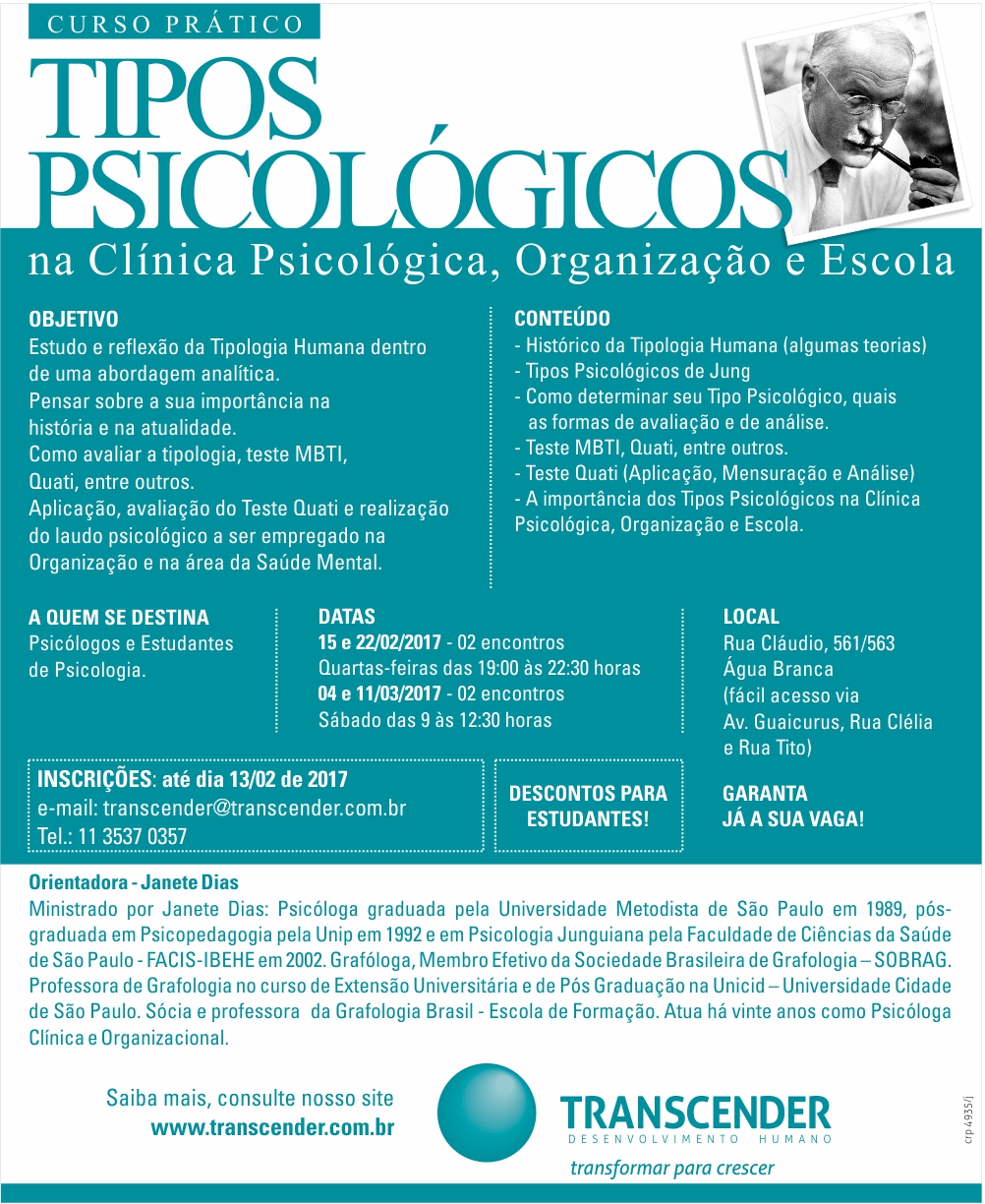 Tipos Psicológicos na Clínica Psicológica, Organização e Escola