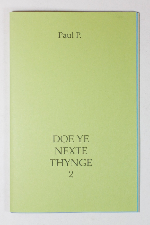 DOE YE NEXTE THYNGE 2