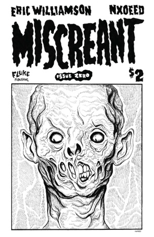  Miscreant #0