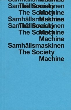 The Society Machine