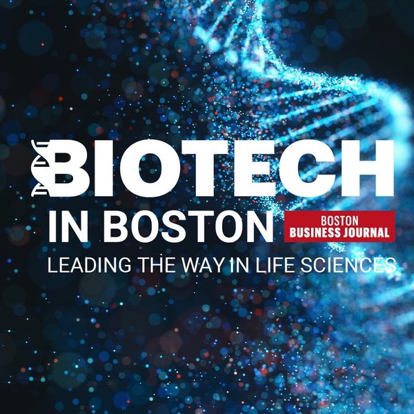 Biotech in Boston Leading the Way in Life Sciences Boston Business