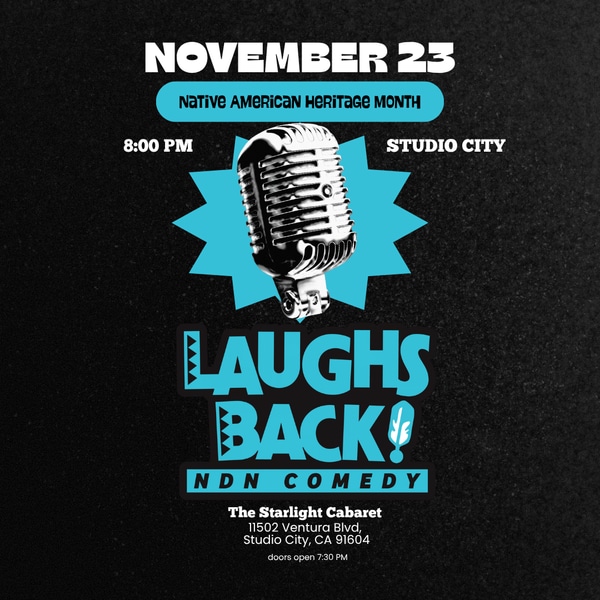LAUGHS BACK: NDN COMEDY