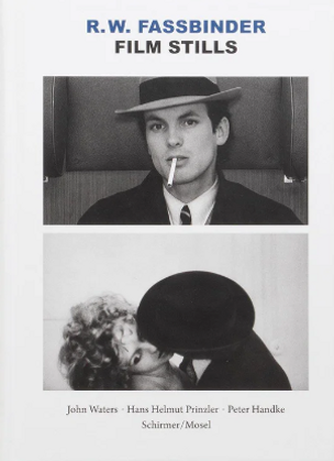 R.W. FASSBINDER: FILM STILLS 1966-1982