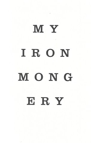 My Ironmongery