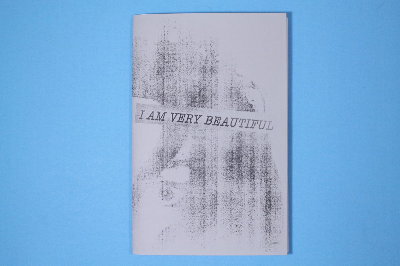 I Am Very Beautiful