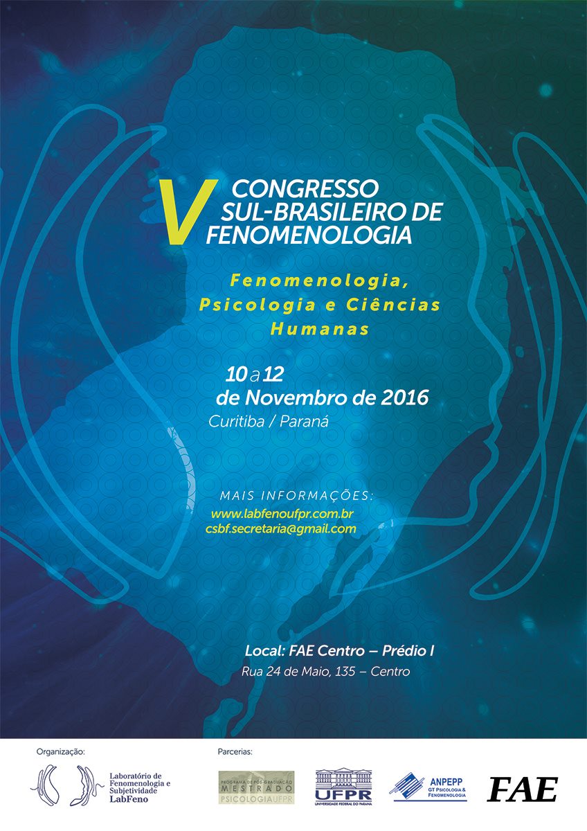 V Congresso Sul-Brasileiro de Fenomenologia: Fenomenologia, Psicologia e Ciências Humanas