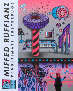 Miffed Ruffianz: Penultimate Subterfuge