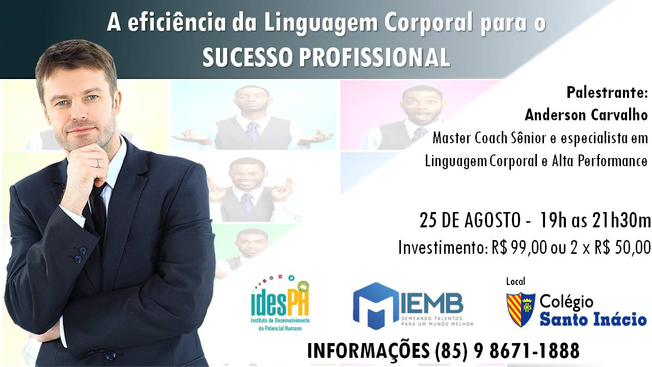 A eficiência da Linguagem Corporal para o Sucesso Profissional