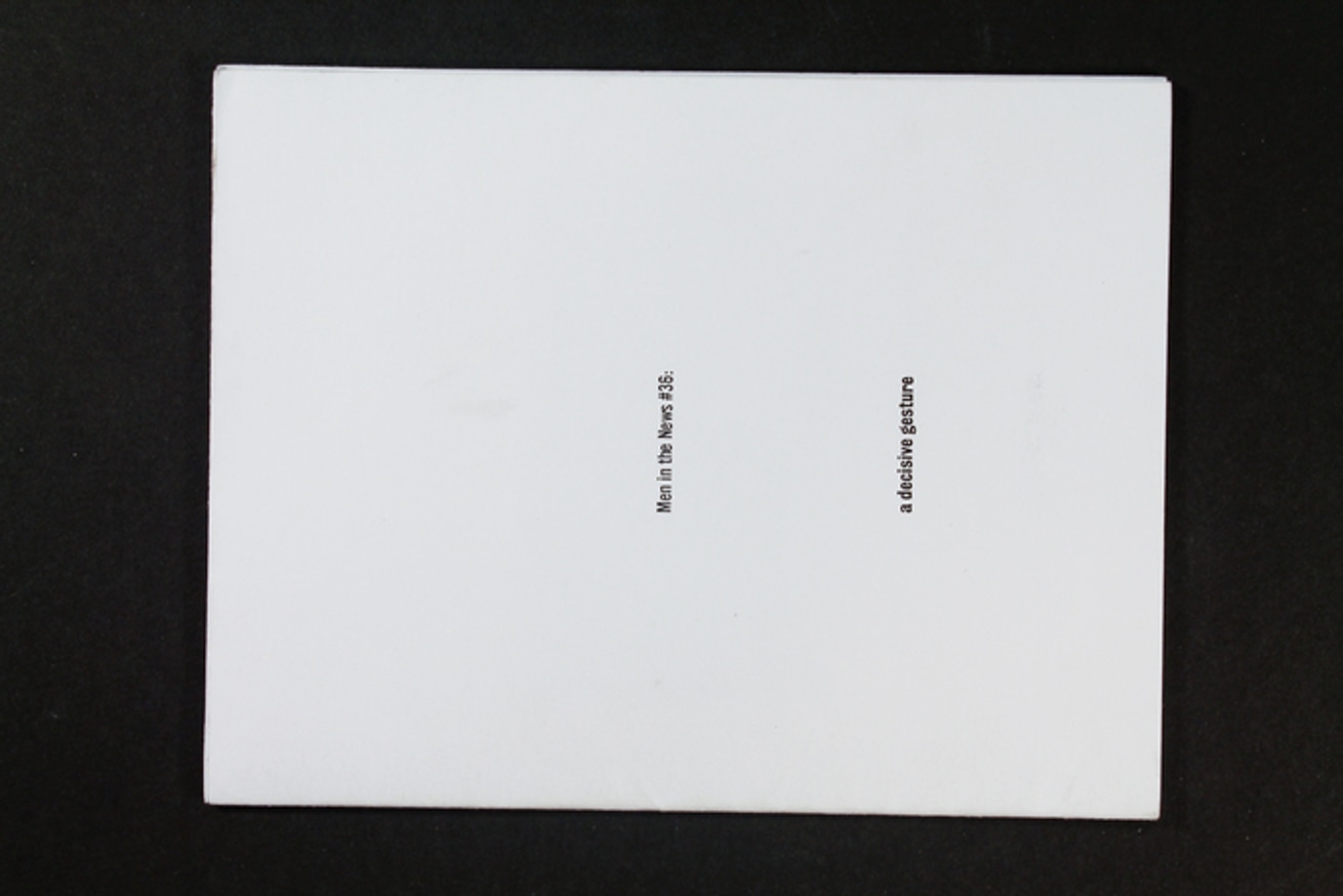 Men in the News #36 : A Decisive Gesture