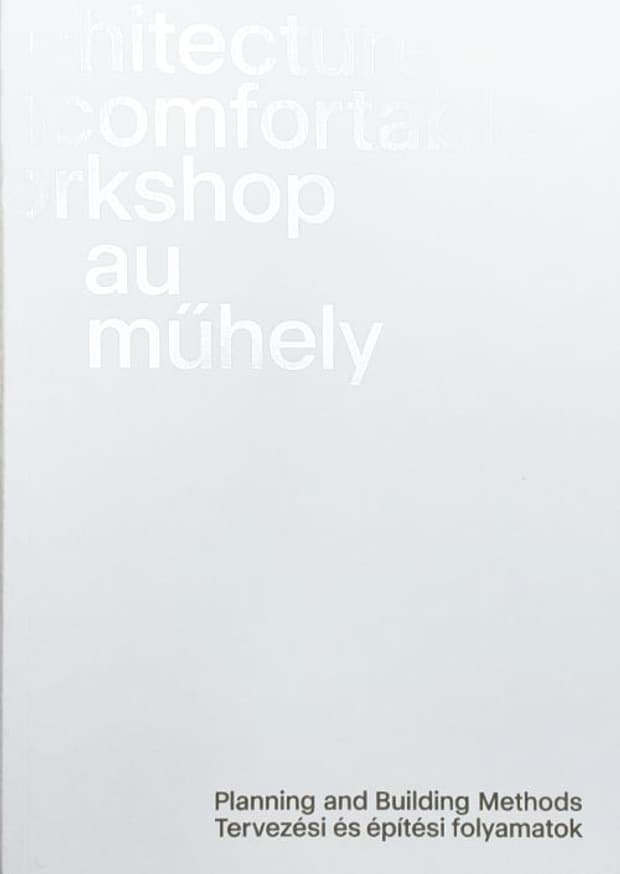 Architecture Uncomfortable Workshop: Planning and Building Methods