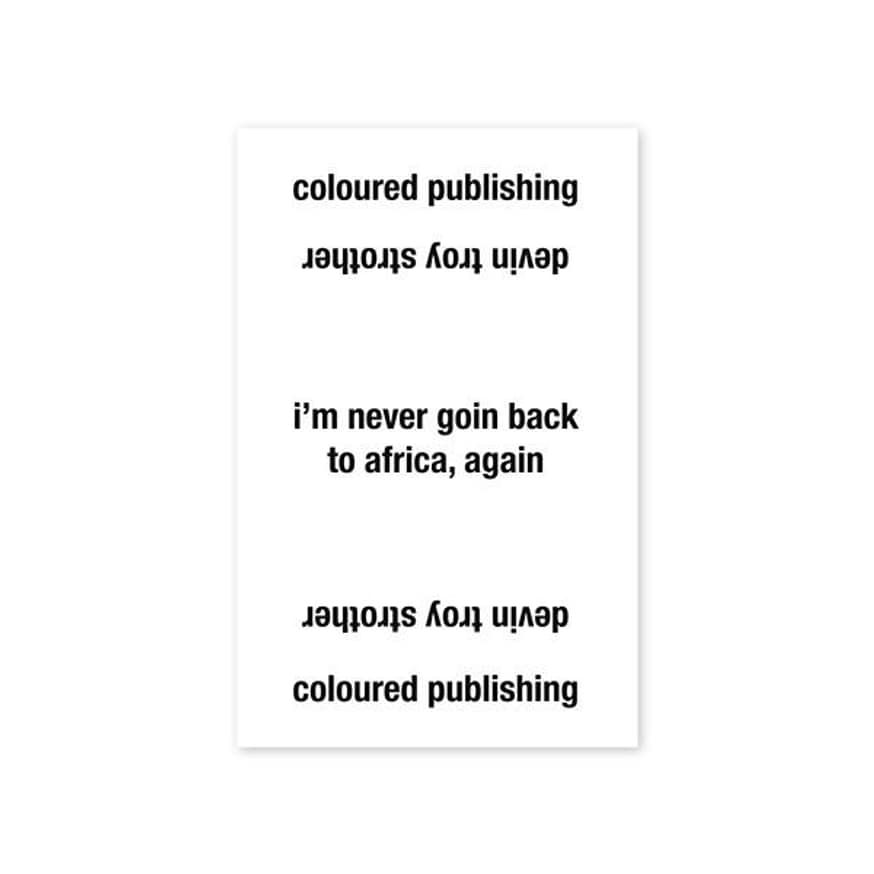 Gangbanging At My Daddy's House / I'm Never Goin Back To Africa, Again thumbnail 7